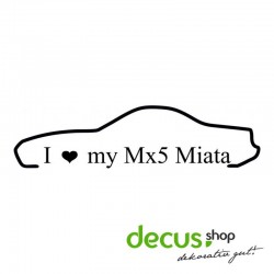 I LOVE MY MX5 MIATA L 1397