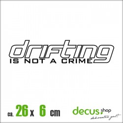 DRIFTING IS NOT A CRIME II XL 1105