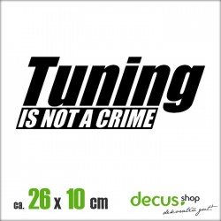 TUNING IS NOT A CRIME XL 2510