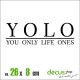 YOLO YOU ONLY LIFE ONES XL 2571