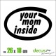 YOUR MOM INSIDE INTEL XL 2581