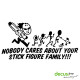 JASON NOBODY CARES ABOUT YOUR STICK FIGURE FAMILY L 2629