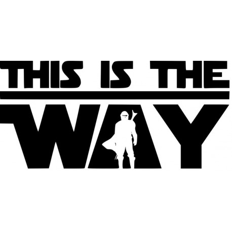 This is the Way - Star Wars L 3309